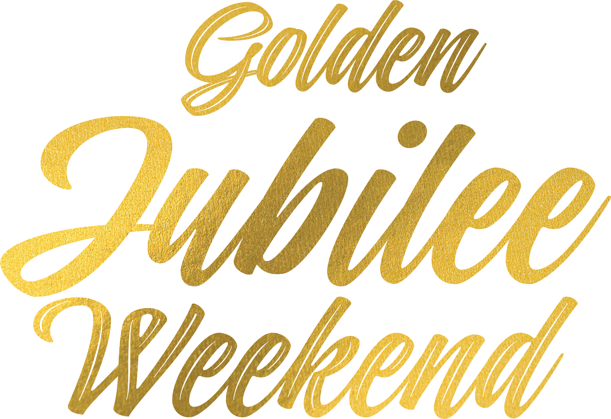 Golden Jubilee Weekend